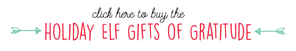 HolidayElf_Download_GiftsOfGratitude